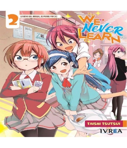 WE NEVER LEARN Nº02