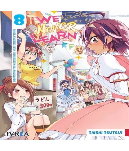 WE NEVER LEARN Nº08