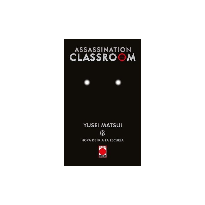 ASSASSINATION CLASSROOM Nº19: HORA DE IR A LA...