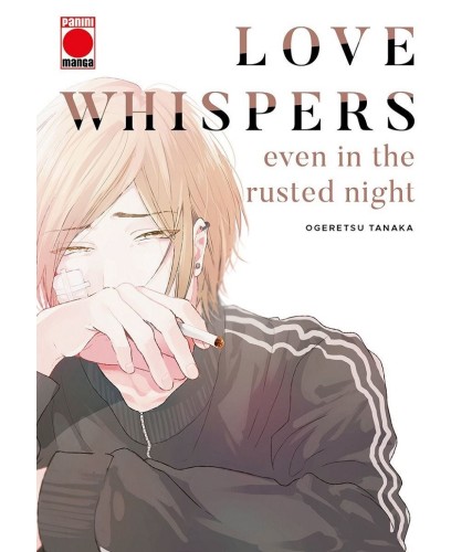 LOVE WHISPERS, EVEN IN THE RUSTED NIGHT Nº01