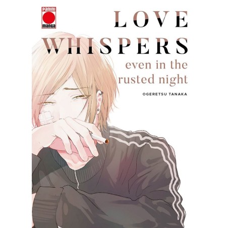 LOVE WHISPERS, EVEN IN THE RUSTED NIGHT Nº01
