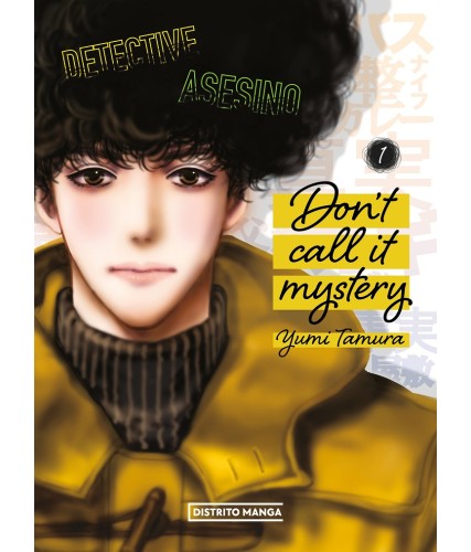 DON''T CALL IT MYSTERY Nº01