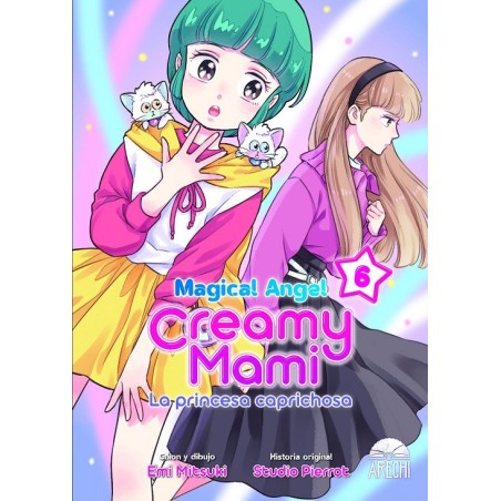MAGICAL ANGEL CREAMY MAMI (LA PRINCESA CAPRICHOSA) Nº06
