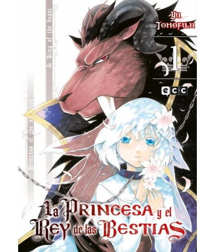 PRINCESA Y EL REY DE LAS BESTIAS Nº01