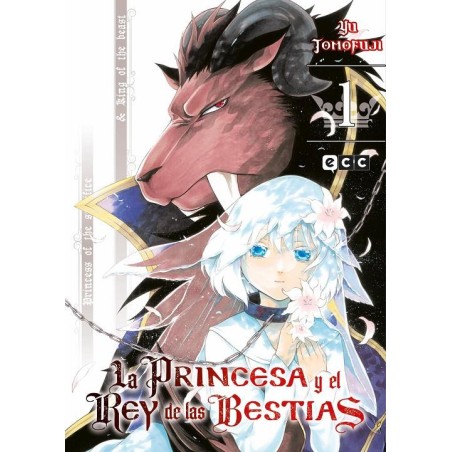 PRINCESA Y EL REY DE LAS BESTIAS Nº01